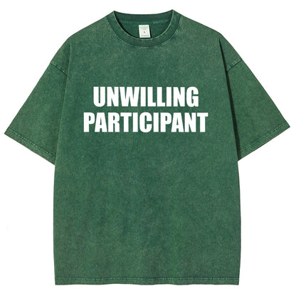 Unwilling Participant Vintage Distressed T-shirt