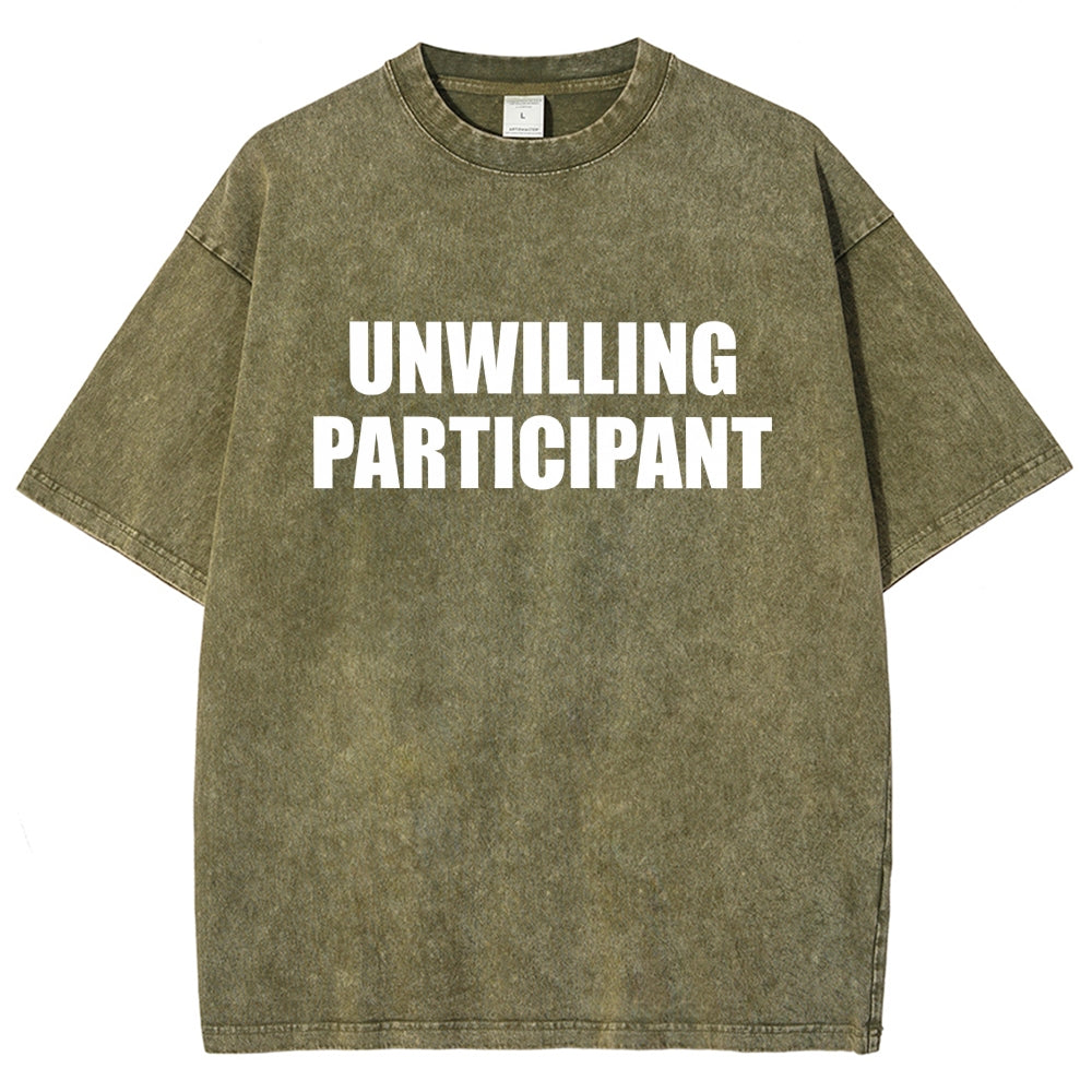 Unwilling Participant Vintage Distressed T-shirt