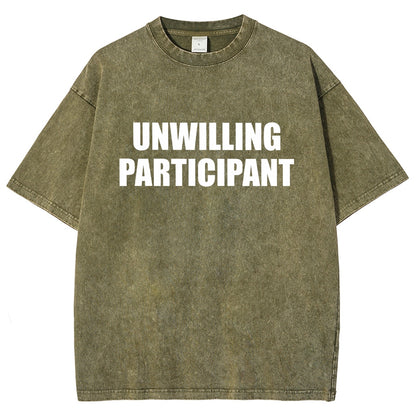 Unwilling Participant Vintage Distressed T-shirt