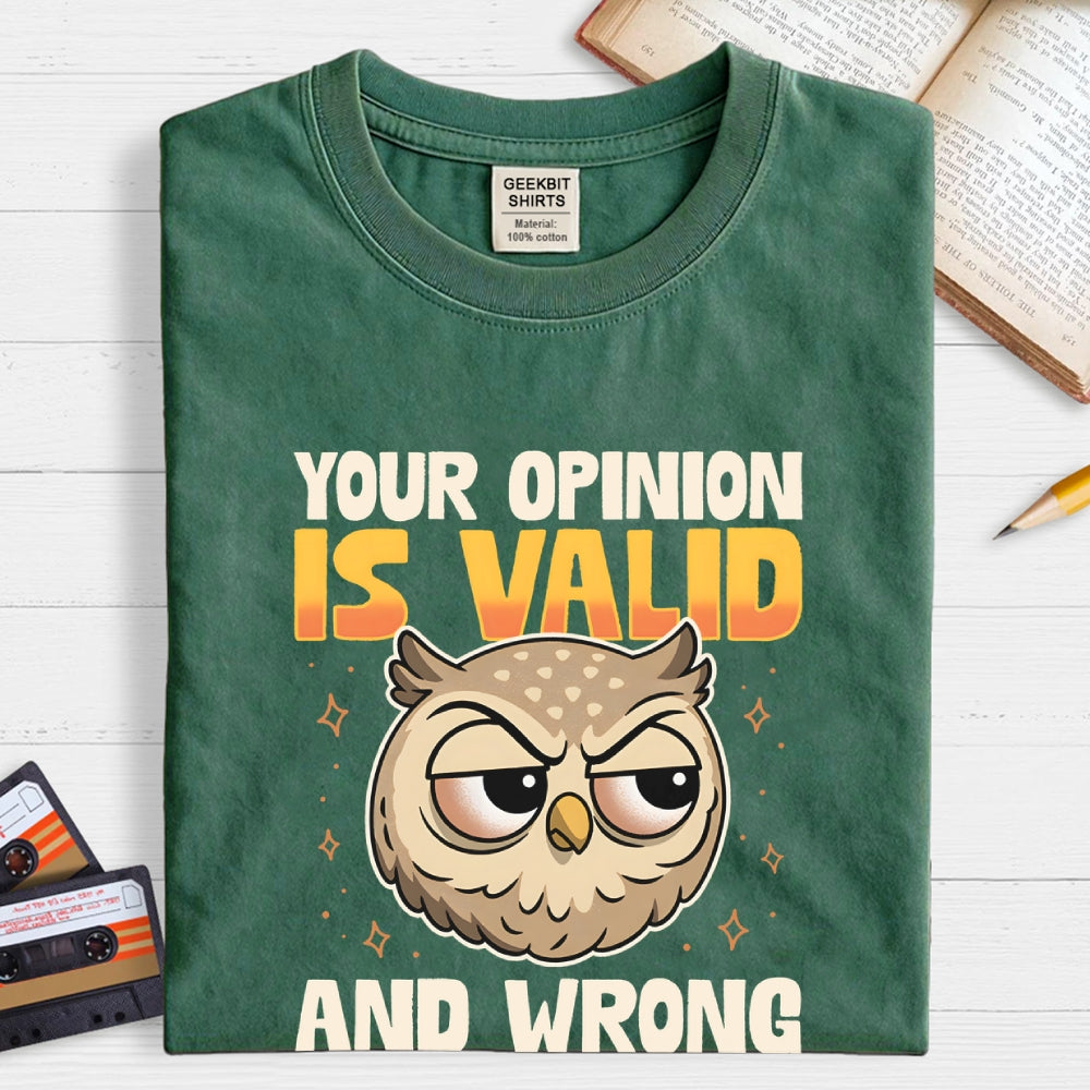 Valid But Wrong Geek T-Shirt