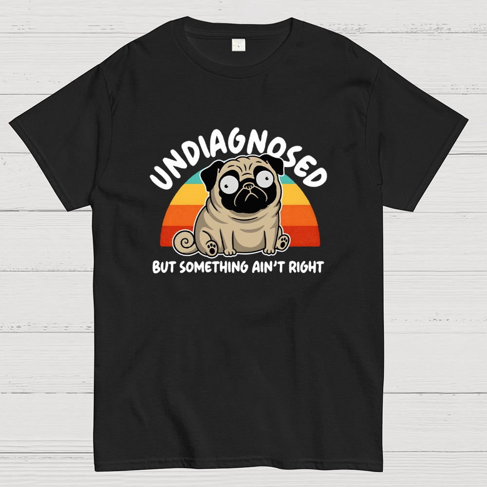 Undiagnosed Geek T-Shirt