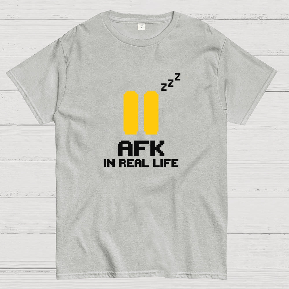AFK In Real Life Geek T-Shirt