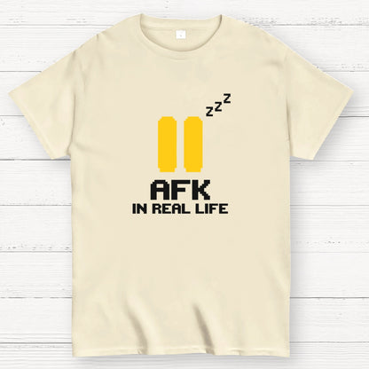AFK In Real Life Geek T-Shirt