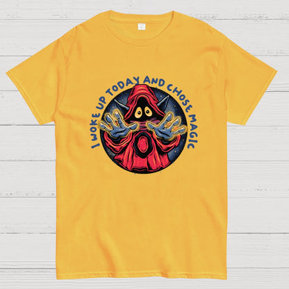 I Woke Up Today And Chose Magic Geek T-Shirt