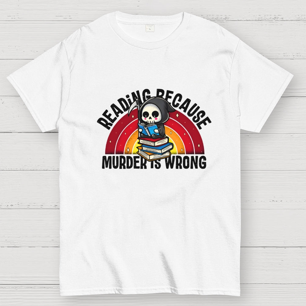 Murder Is Wrong Geek T-Shirt