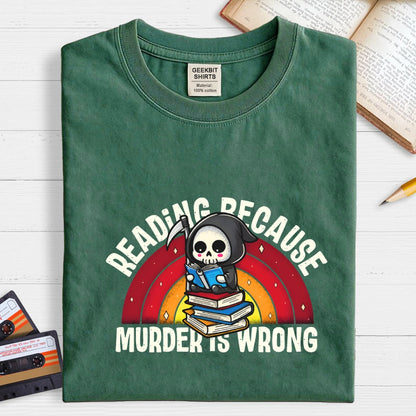 Murder Is Wrong Geek T-Shirt