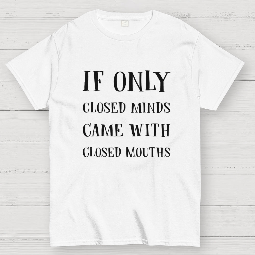 If Only Geek T-Shirt