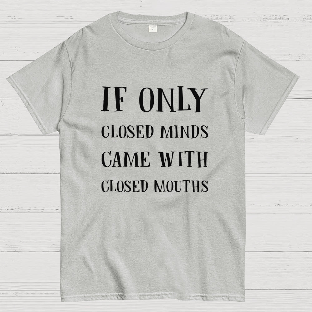 If Only Geek T-Shirt