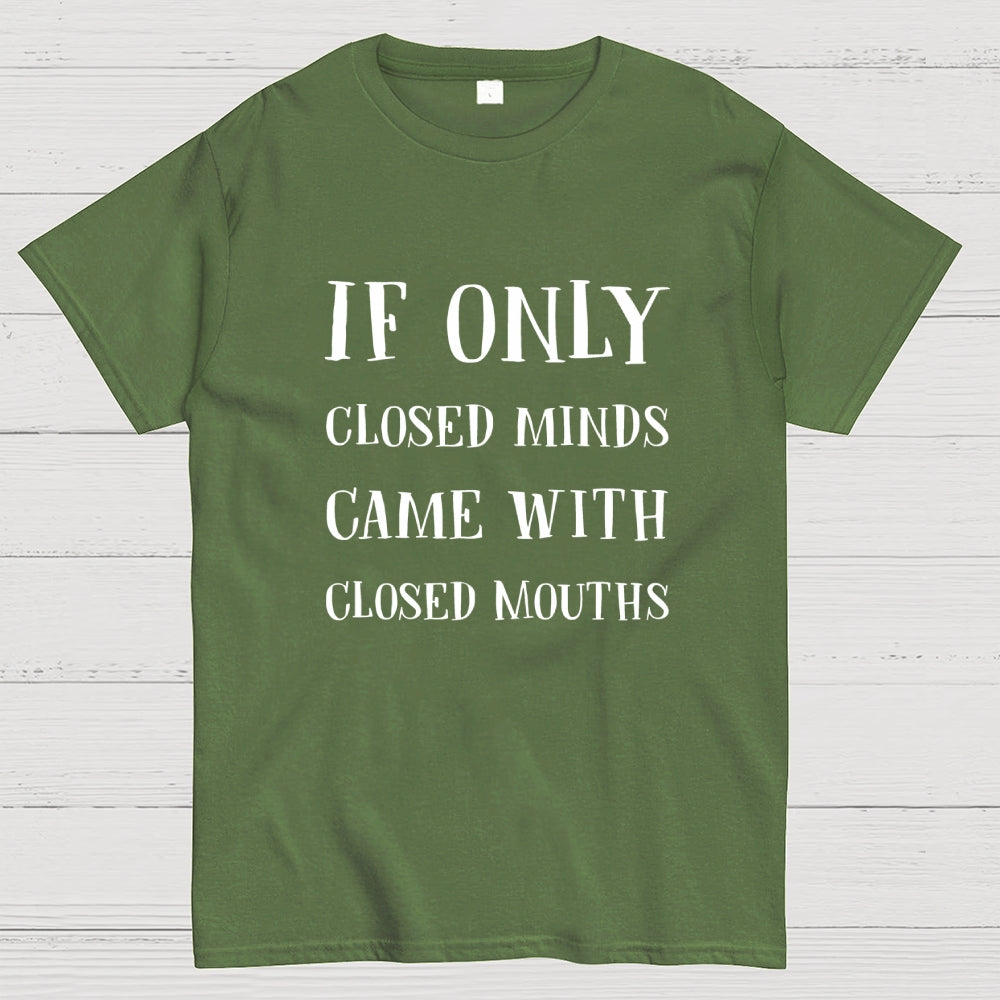 If Only Geek T-Shirt