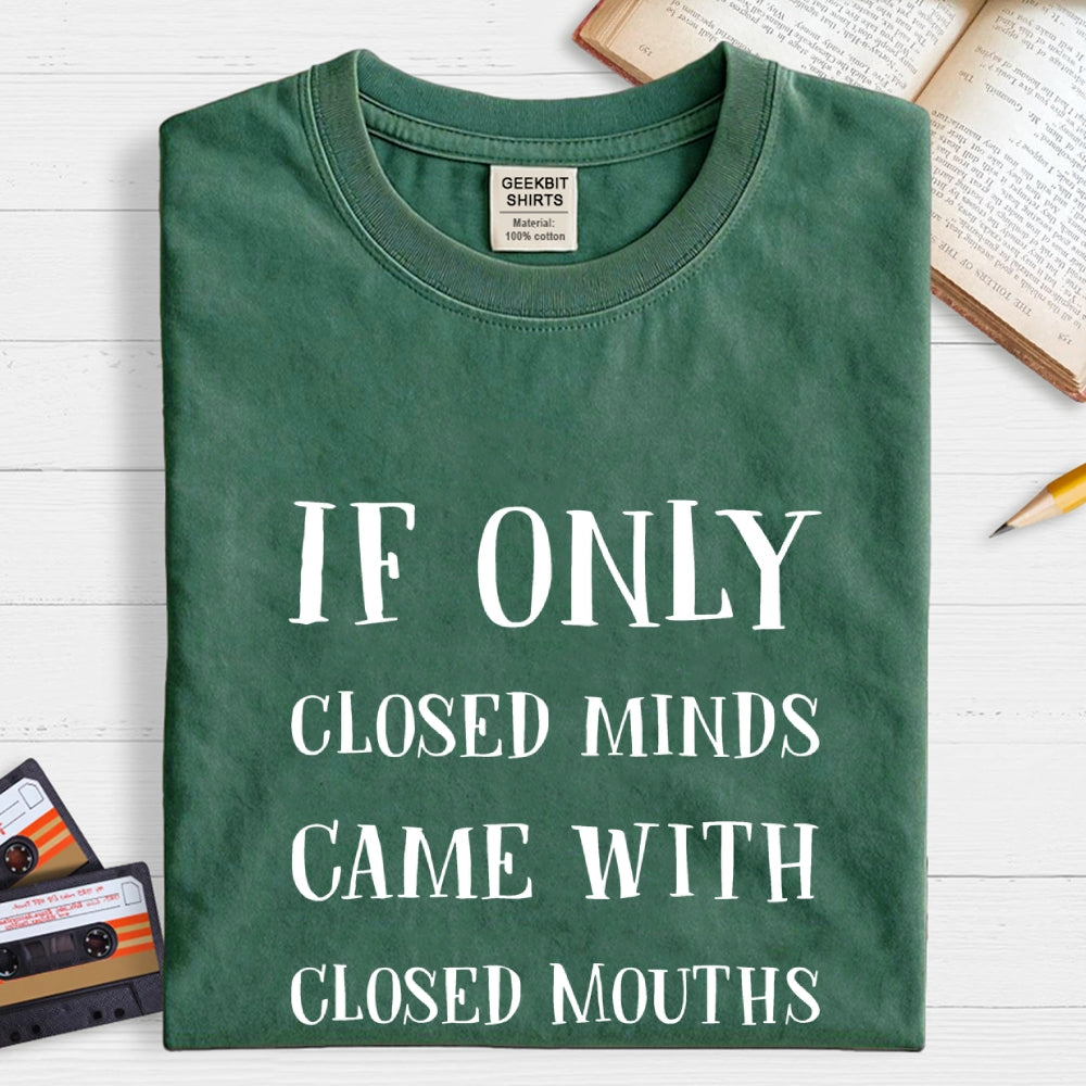 If Only Geek T-Shirt