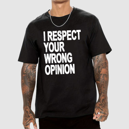 Wrong opinion Geek T-Shirt