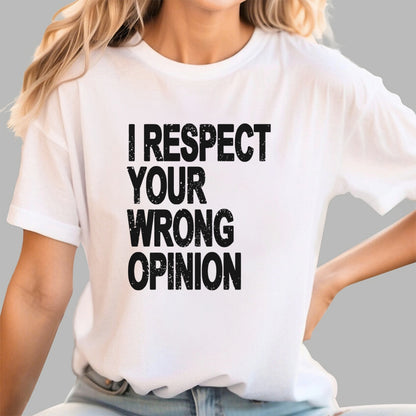 Wrong opinion Geek T-Shirt