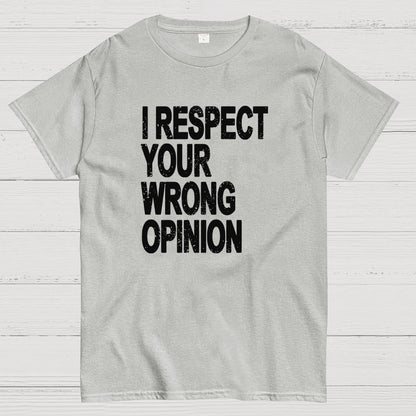 Wrong opinion Geek T-Shirt