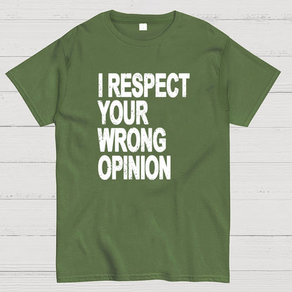 Wrong opinion Geek T-Shirt