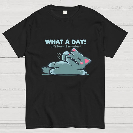 What a Day Geek T-Shirt