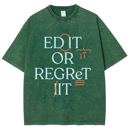 Edit Or Regret It Vintage Distressed T-shirt
