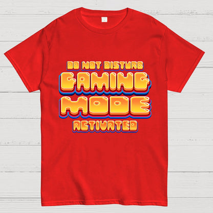 Gaming Mode Activated - Gamer Geek T-Shirt