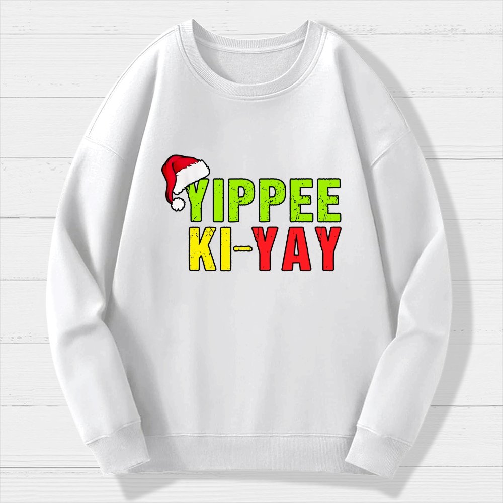 Yippee-Ki-Yay Funny Christmas Geek Cotton Sweatshirt