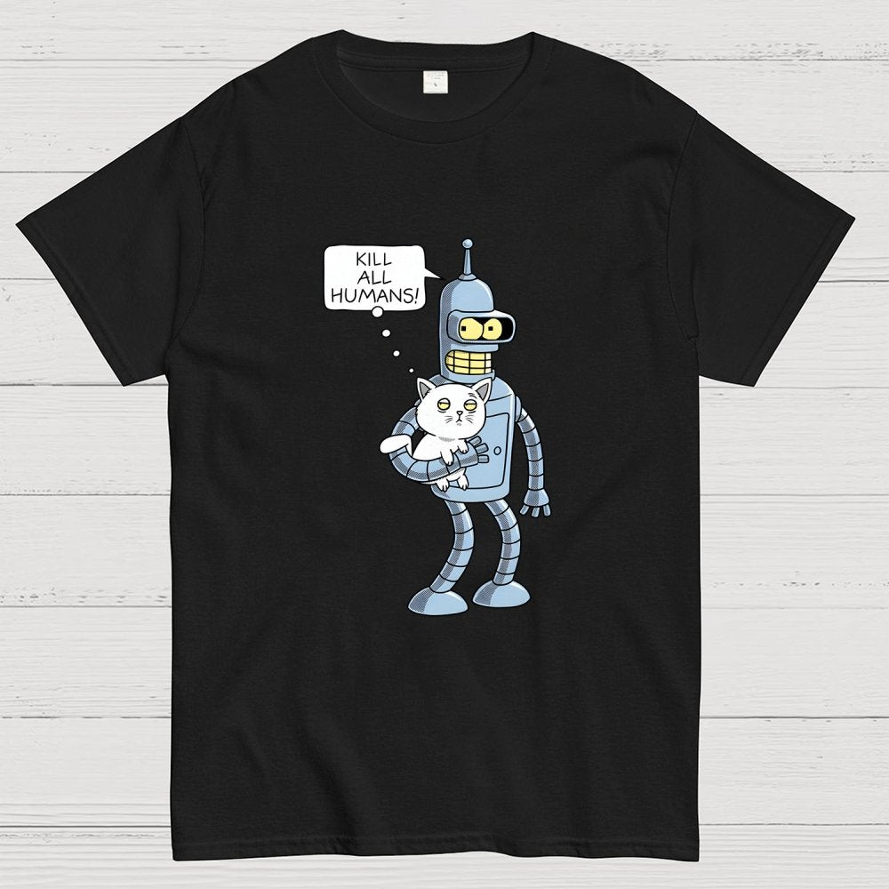 Kill All Humans! Catender Geek T-Shirt
