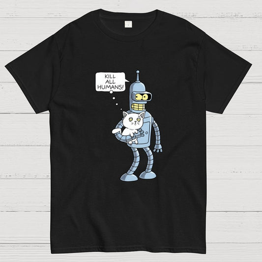 Kill All Humans! Catender Geek T-Shirt