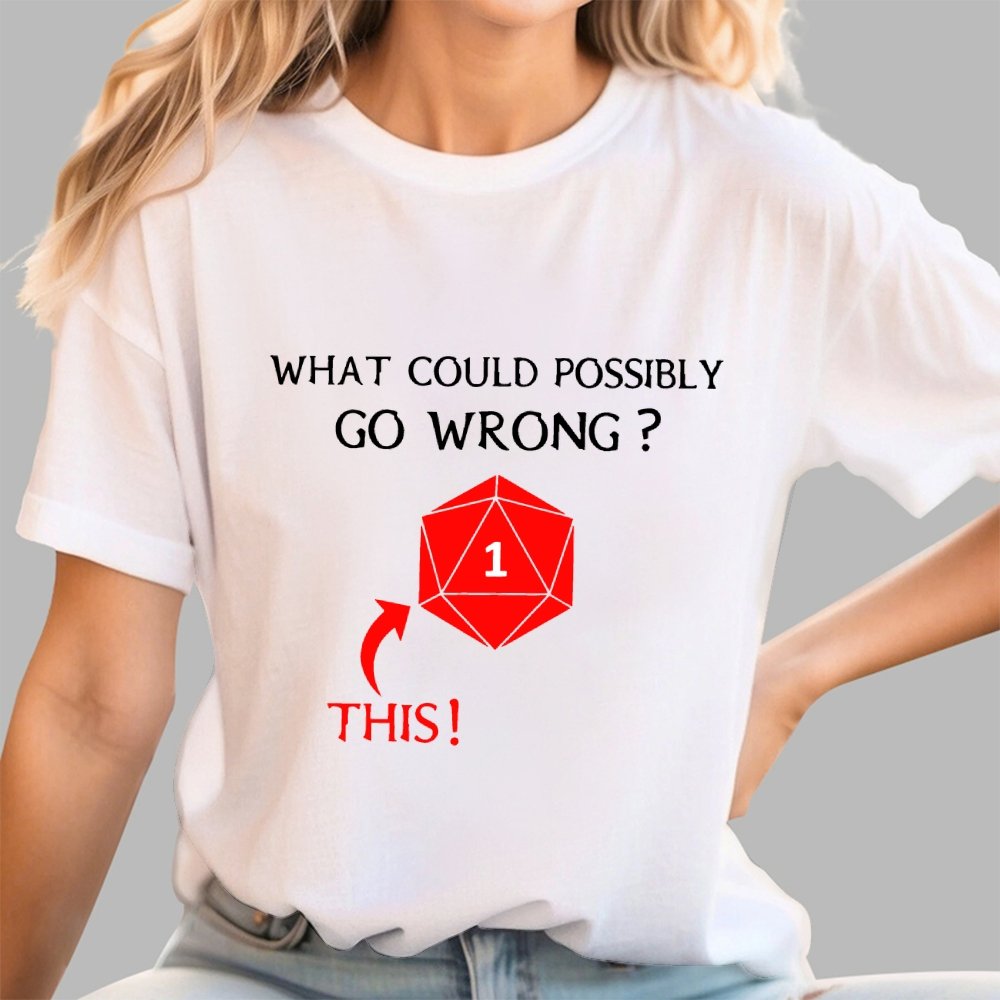 What Could Possibly Go Wrong Question Mark Geek T-Shirt