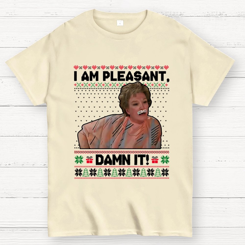 I Am Pleasant Damn It Geek T-Shirt