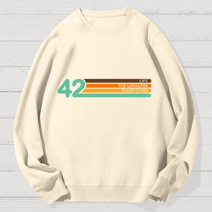 42  Life The Universe And Everything Geek Cotton Sweatshirt