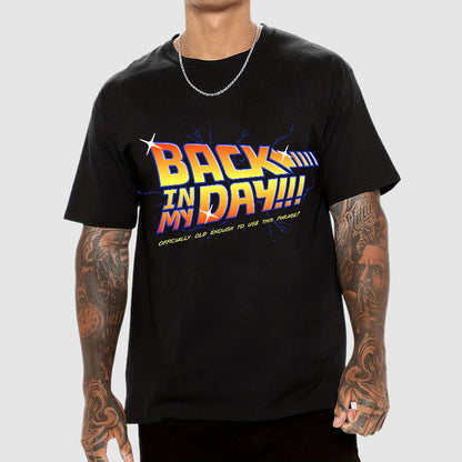 Back in my day! Geek T-Shirt