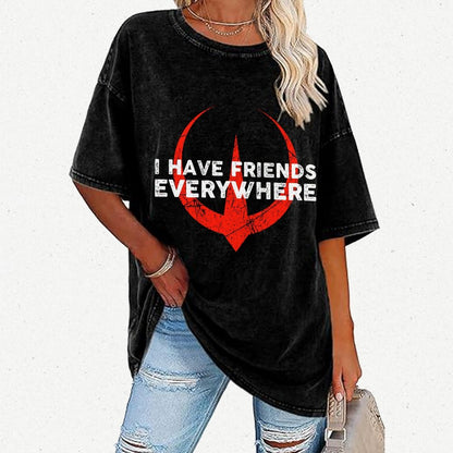 I Have Friends Everywhere Vintage Distressed T-shirt