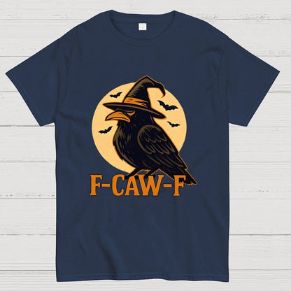 Funny F-Caw-F Halloween Raven Unisex Geek T-Shirt