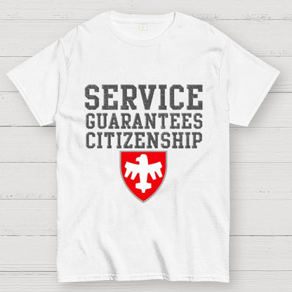 Service Guarantees Citizenship Unisex Geek T-Shirt