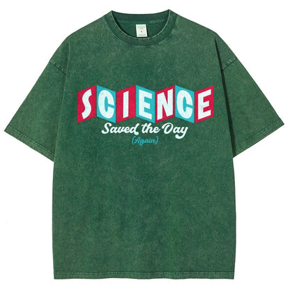 Science Saved the Day Vintage Distressed T-shirt