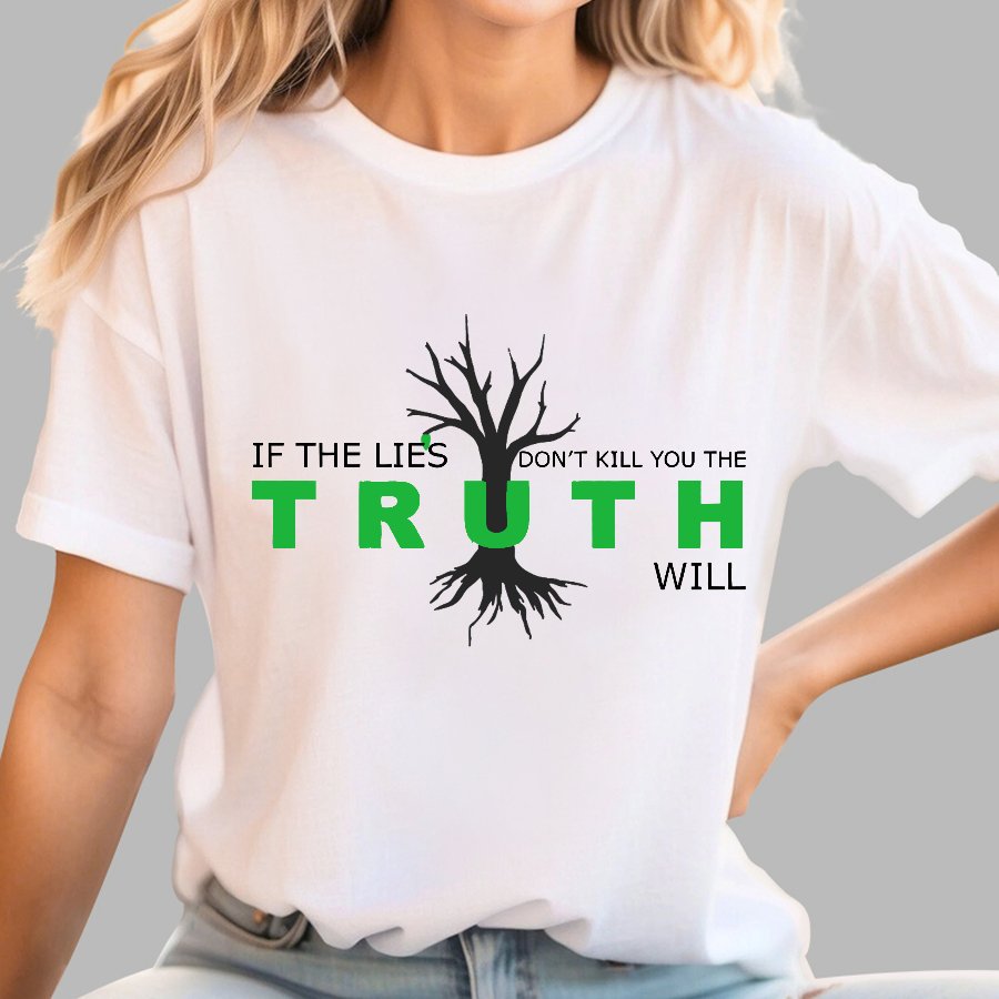 If The Lies Don't Kill You The Truth Will Geek T-Shirt