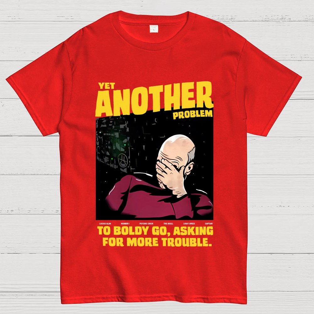 Yet Another Problem Geek T-Shirt