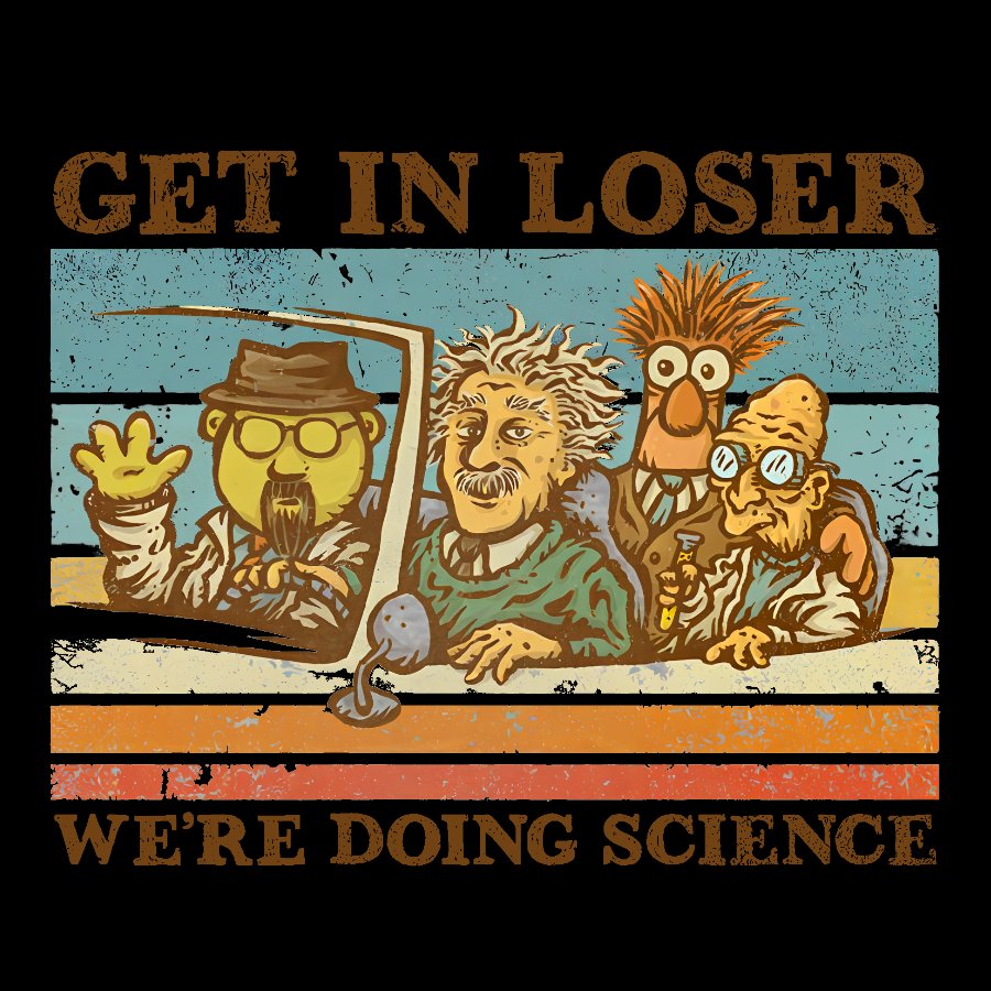 Get In Loser We‘re Doing Science Geek Cotton Sweatshirt