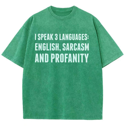 Funny Word I speak English Sarcasm and Profanity Vintage Distressed T-shirt