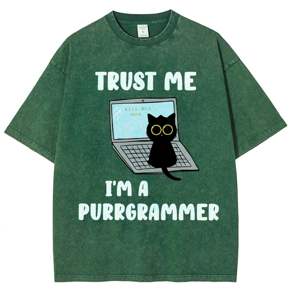 Trust Me Kill All Homi 00 I'm A Purrgrammer Vintage Distressed T-shirt