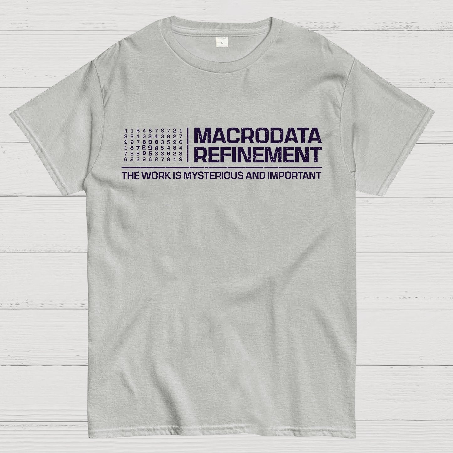 The Work Is Mysterious And Important Geek T-Shirt