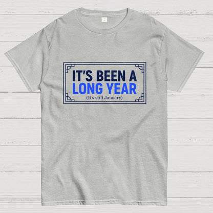It's Been a Long Year Geek T-Shirt