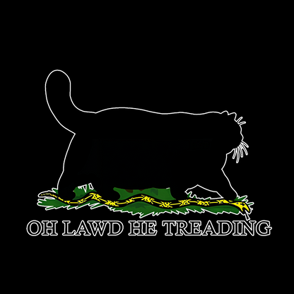 Oh Lawd He Treading Geek T-Shirt