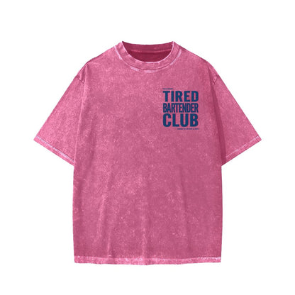 Tired Server Club Front And Back Printing Washed T-shirt