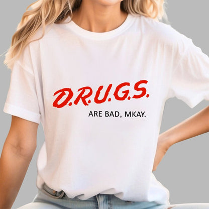 Drugs are Bad Geek T-Shirt