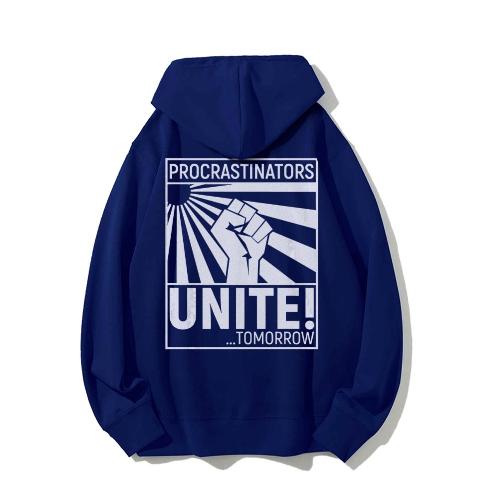 Procrastinators Unite! Printed Back Unisex Cotton Hoodie