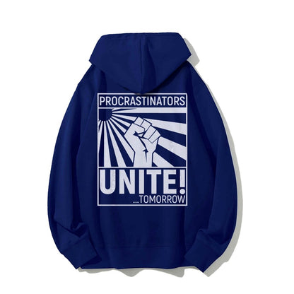 Procrastinators Unite! Printed Back Unisex Cotton Hoodie