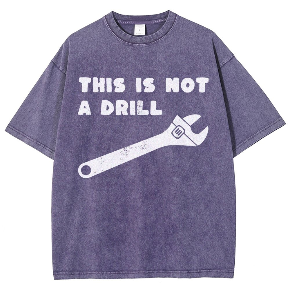 Not a Drill Vintage Distressed T-shirt
