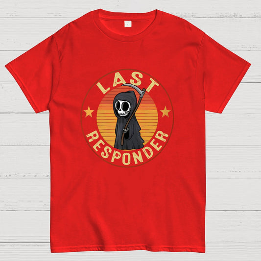 Last Responder Geeky T-Shirt