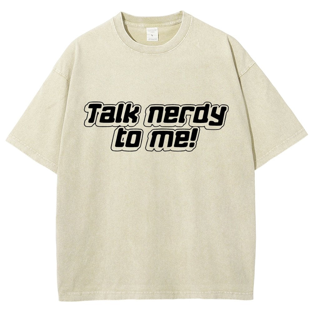 Talk Nerdy To Me Vintage Distressed T-shirt