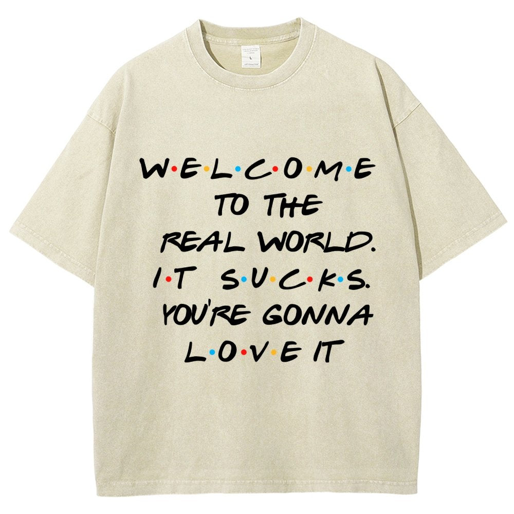 Welcome To The Real World Vintage Distressed T-shirt