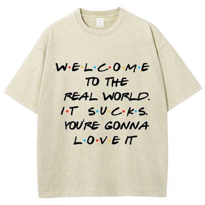 Welcome To The Real World Vintage Distressed T-shirt