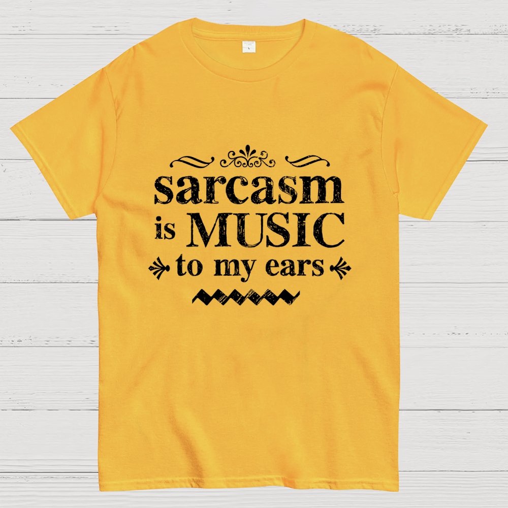 Music Of Sarcasm Geek T-Shirt